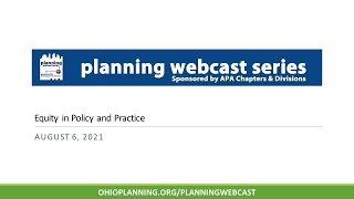 Equity in Policy and Practice