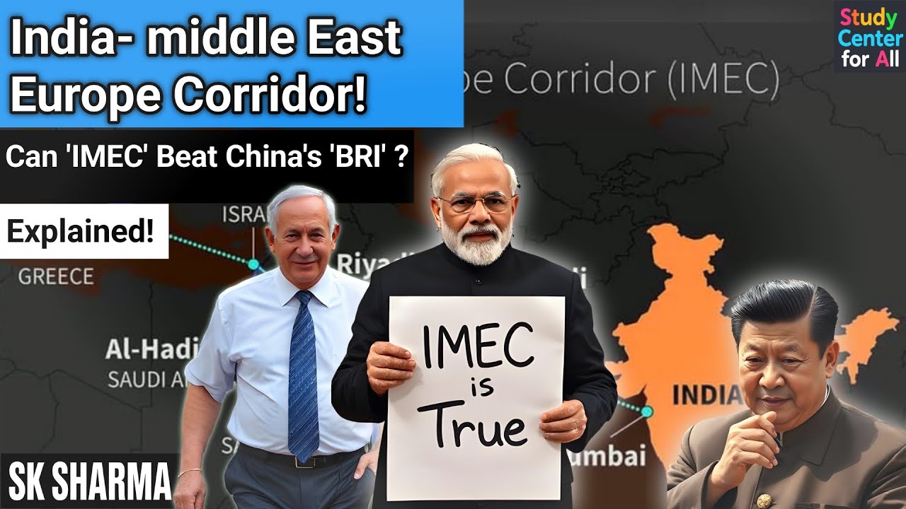 Can 'IMEC' Beat China's 'BRI' ? | India- middle EastEurope Corridor! |  | Explained!