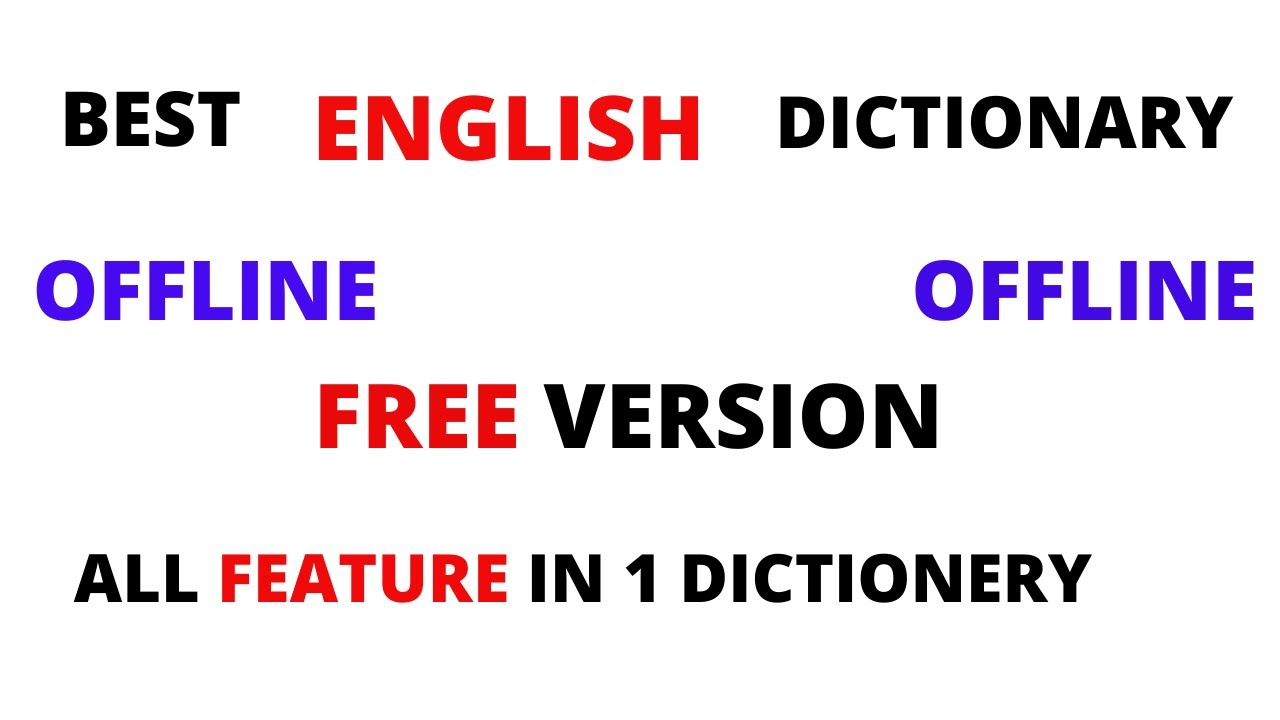 best english dictionary offline/free version/guidancetips YouTube