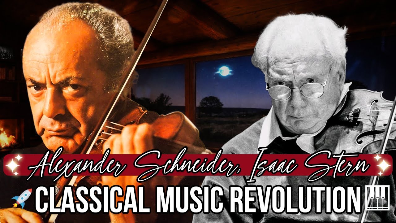 Isaac Stern & Alexander Schneider Capturing the Pure Spirit of the 20th Century 🎞️
