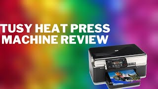 TUSY Heat Press Machine Review #bestsublimationprinter