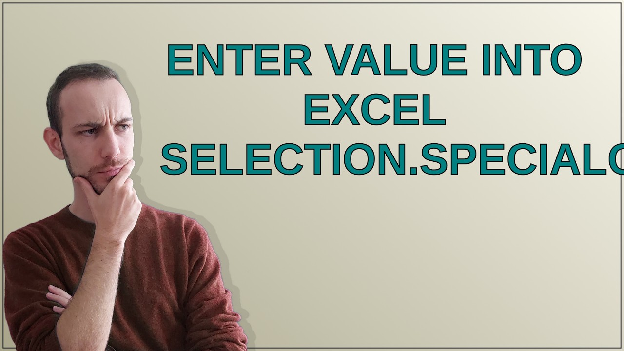 Enter value into Excel Selection.SpecialCells(xlCellTypeBlanks).Select9998646 