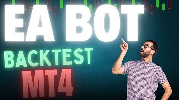 How to Backtest EA Bot | MT4 EA Backtesting Made Easy: A Beginner