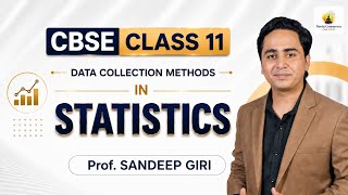 Statistics Basics | Primary & Secondary Data Explained for Class 11 CBSE by Prof. Sandeep Giri