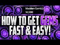 IN DEPTH GUIDE ON HOW TO GET GEMS FAST! | MADDEN MOBILE 21
