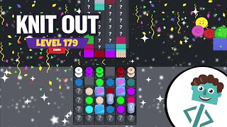 Knit Out Level 179 | Hard | Walkthrough | No Boosters