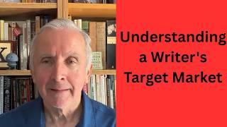 Understanding a Writer's Target Market