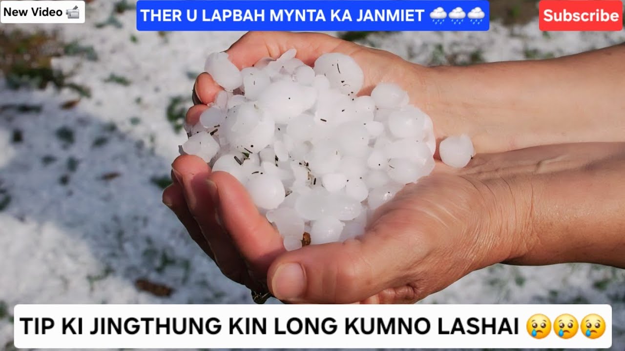 Ther u Lapbah bad u Phria mynta ka janmiet 🌧 | Tip ki jingthung kin long kumno lashai 😢[Share & Sub]