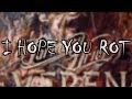 Parkway Drive - I Hope You Rot //lyrics//