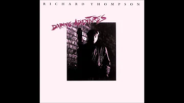 Richard Thompson "Nearly in Love" (1986)