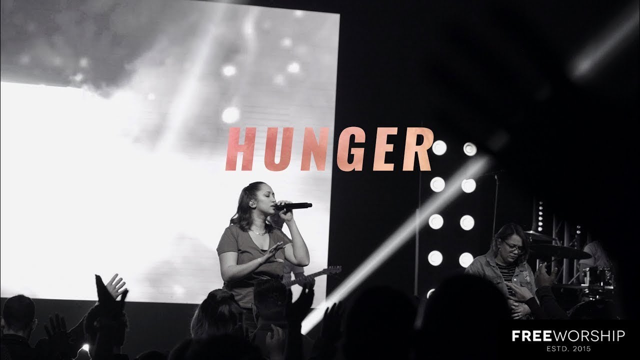 Hunger by David and Nicole Binion  Free Worship