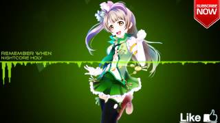 Nightcore - Remember When