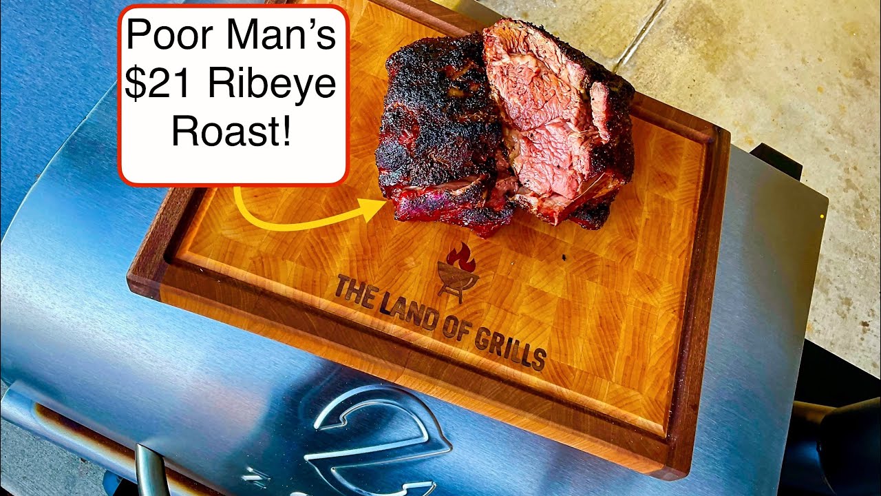 Poor Man’s Boneless Ribeye Roast! / Only 21.00! / ZGrills 600 Series