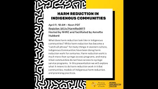 Harm Reduction in Indigenous Communities Training with Annette Hubbard