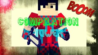 Compilation The Tower [Septembre 2016] #2