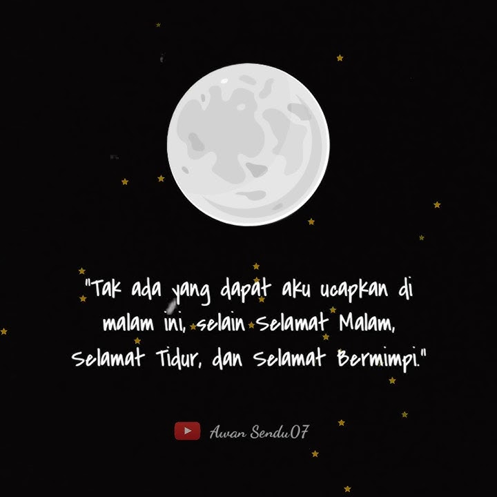 Story Wa 2020 | Selamat tidur | keren