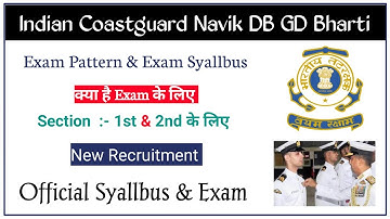 Indian Coastguard Navik DB GD Bharti | Exam Pattern & Exam Syallbus Official क्या है |