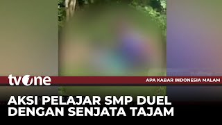 Aksi Duel Pelajar Menggunakan Sajam di Pandeglang Viral di Medsos! | tvOne