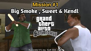 Gta San Andreas - Mission - Big Smoke, Sweet & Kendl Full Walkthrough