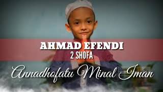 ANNADHOFATU MINAL IMAN
