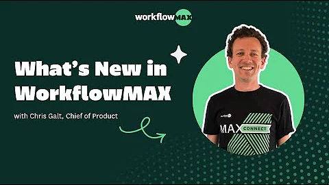 What's New in WorkflowMAX: November 2025