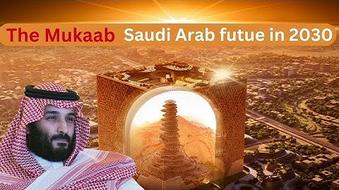The Mukaab: A Gateway to Another World  || The Mukaab || Muraaba city || Mukaab in Saudia Arabia