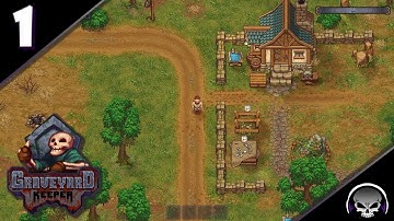 Graveyard Keeper Full Release! Ep 1: Getting Started!