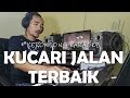 KUCARI JALAN TERBAIK - KARAOKE POP KERONCONG INDONESIA