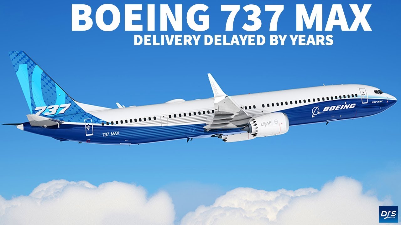 Boeing 737 MAX Sees Delivery Delayed by Airline - YouTube