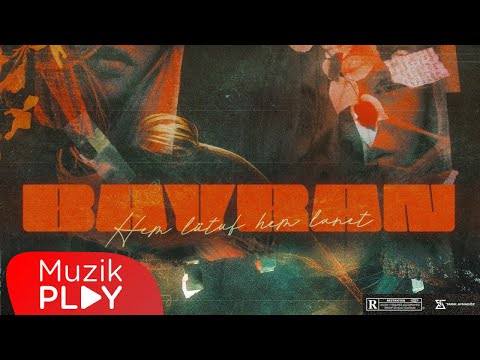 BAYRAN - Hem Lütuf Hem Lanet (Official Audio)