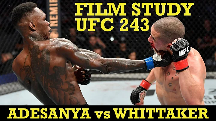 Film Study: How Israel Adesanya Defeated Robert Whittaker at UFC 243