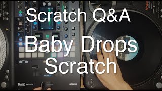 Scratch Q&A - Baby Drops Scratch (dành cho người mới tập Scratch)