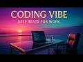 Coding Vibe • 2-Hour Deep House Focus Beats for Coding, Work & Study (2025)