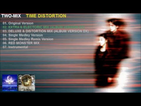TWO-MIX 「TIME DISTORTION」 ALL VERSIONS ~ 王様のブランチ - YouTube