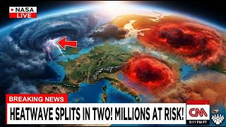 Europe's Heatwave Splits in Two — What It Means for Millions