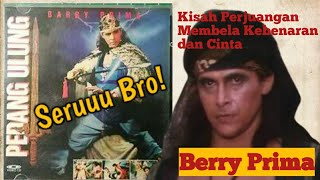 Pendekar Pedang Ulung - Berry Prima