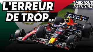 ÇA SENT LA FIN....PEREZ CLIMATISE LE MEXIQUE ! | GRAND PRIX DU MEXIQUE 2023 | DÉBRIEF