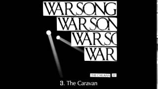 Warsong - The Caravan EP (2012) FULL ALBUM