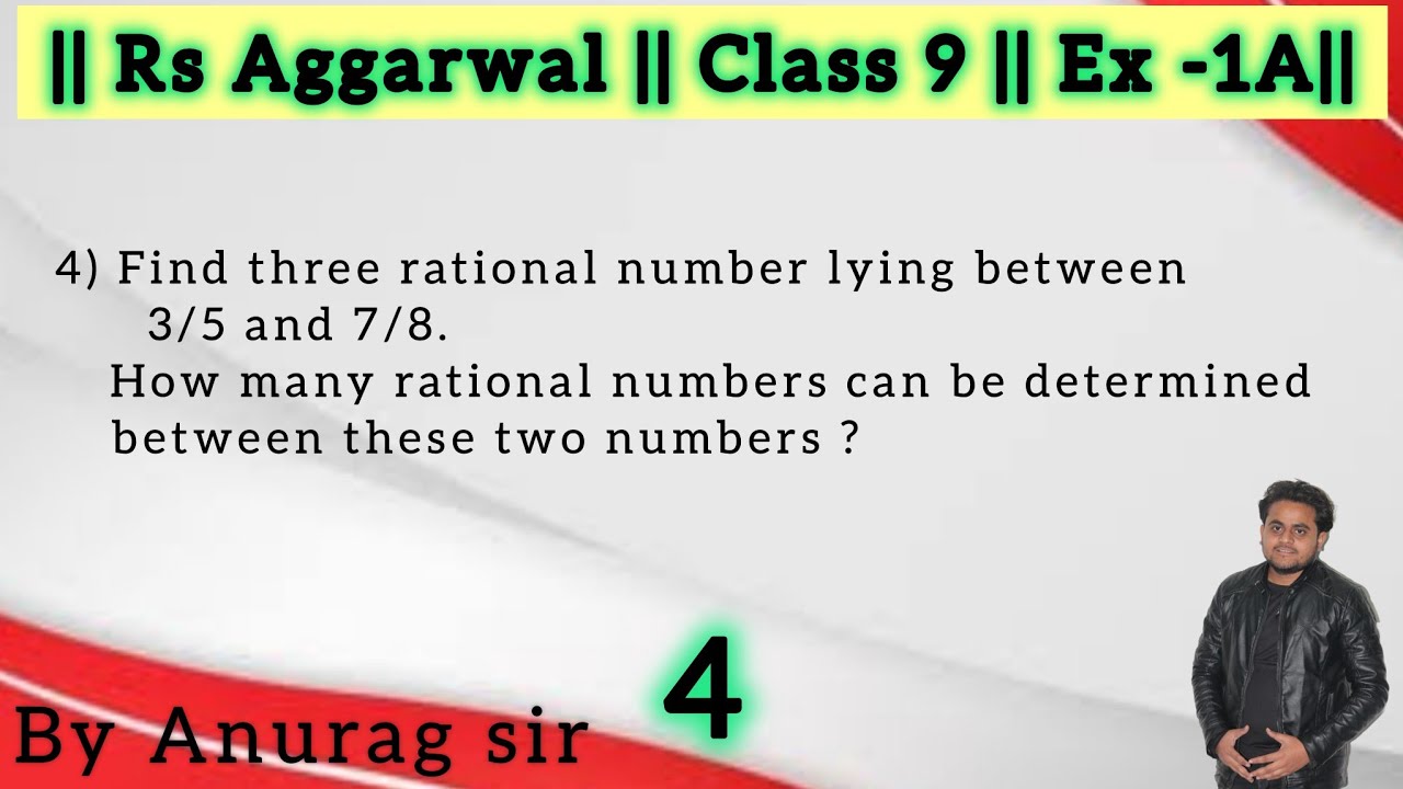 Find three rational numbers between 3/5 and 7/8. How many rational numbers can be determined between