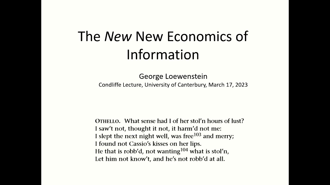 The New New Economics of Information | 2023 Condliffe Memorial Lecture