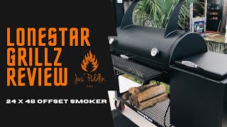 Lonestar Grillz Offset Smoker Review:  24 X 48 BEAST
