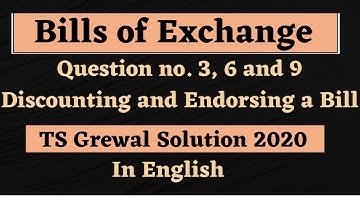 Bills of Exchange | Solved problems from TS Grewal Textbook 2020 in English - Part 1 | Accounts