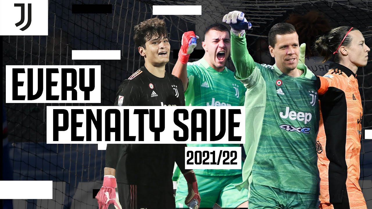 EVERY PENALTY SAVE 2021 22 Szcz sny Peyraud Magnin Senk Garofani 