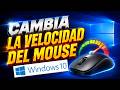 CAMBIAR LA VELOCIDAD DEL MOUSE EN WINDOWS 10 🖱 Velocidad del Ratón 🐁