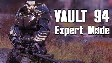 Fallout 76 - Vault 94 Raid! - Expert Mode