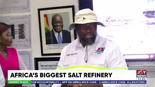 Salt Mining: Africa's biggest salt refinery to start operations by August 2024 - Dr McKorley