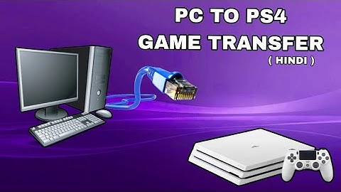 Transfer Games PC to PS4 Via Lan Tutoriel in Hindi 2023