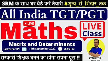 HTET 2022 Tgt Pgt Maths Online Classes MATRICES AND DETERMINANT Lecture 1 TGT PGT Maths classes 2022