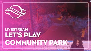 Let&#39;s Play | En-Chanté Valley Community Park