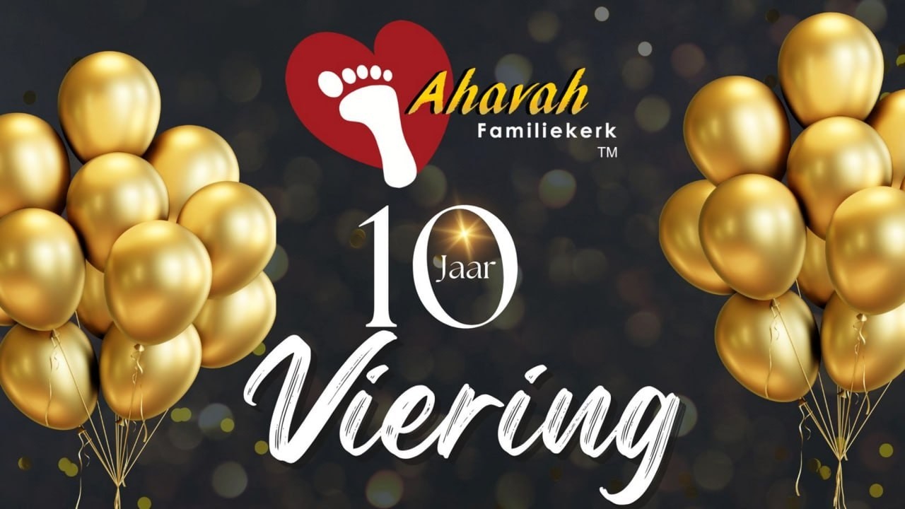 Ahavah - 10 jaar van goedheid en guns